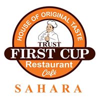 FIRST CUP RESTAURANT AND CAFE