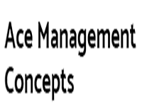 ACE MANAGEMENT CONCEPTS