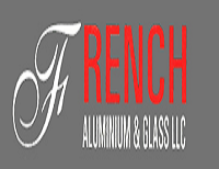 FRENCH ALUMINIUM AND GLASS LLC