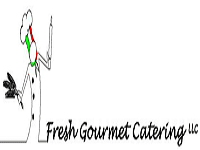 FRESH GOURMET CATERING LLC