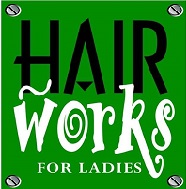 HAIR WORKS FOR LADIES